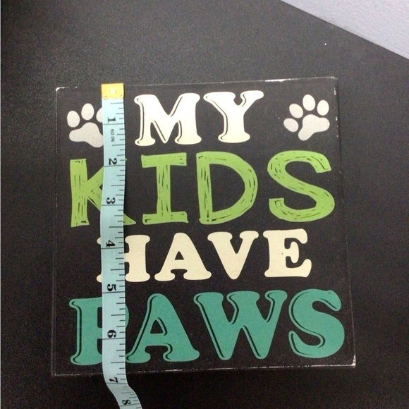 Pet Lover's Art: Hobby Lobby My Kids Have Paws 🎁🎁(0201) - Picture 4 of 6